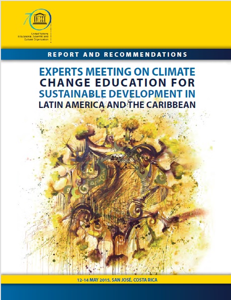 Final Report Experts Meeting on Climate Change Education for Sustainable  Development in Latin America and The Caribbean - Earth Charter